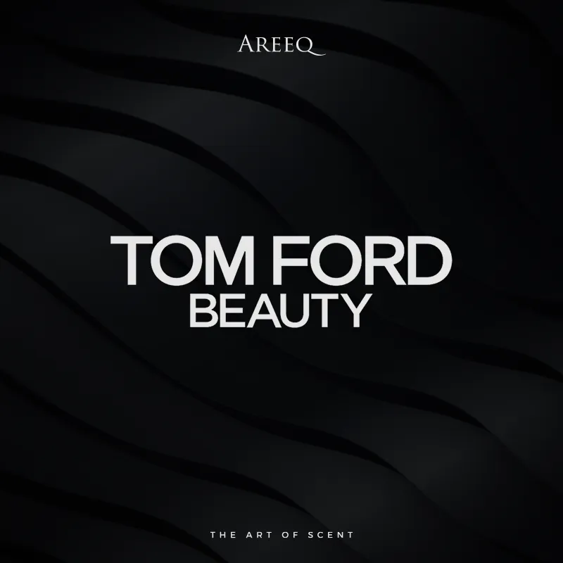 AREEQ — توم فورد Tom Ford